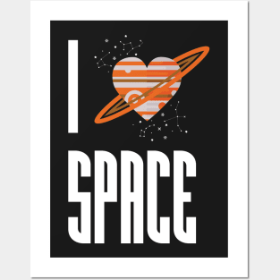 I Heart Space Posters and Art